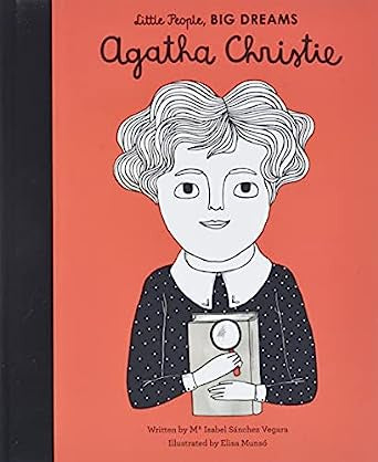Agatha Christie: Little People, Big Dreams